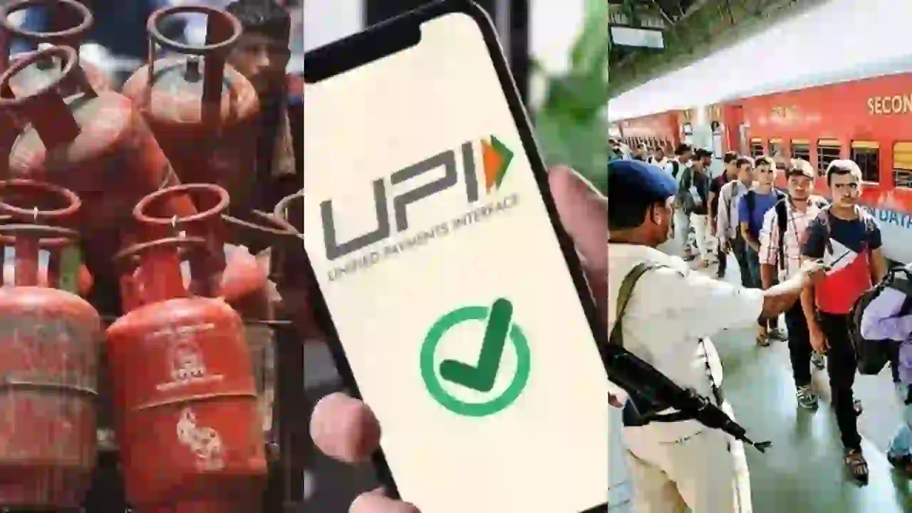 1 मार्च से बदलेंगे नियम: LPG, UPI, रेल टिकट और सिम बाइंडिंग- आम आदमी पर क्या होगा असर?
